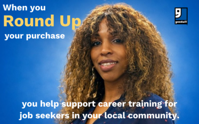 Round Up at Goodwill: Your Donated Change Can Create New Lives