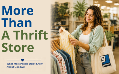More Than a Thrift Store: What Most People Don’t Know About Goodwill